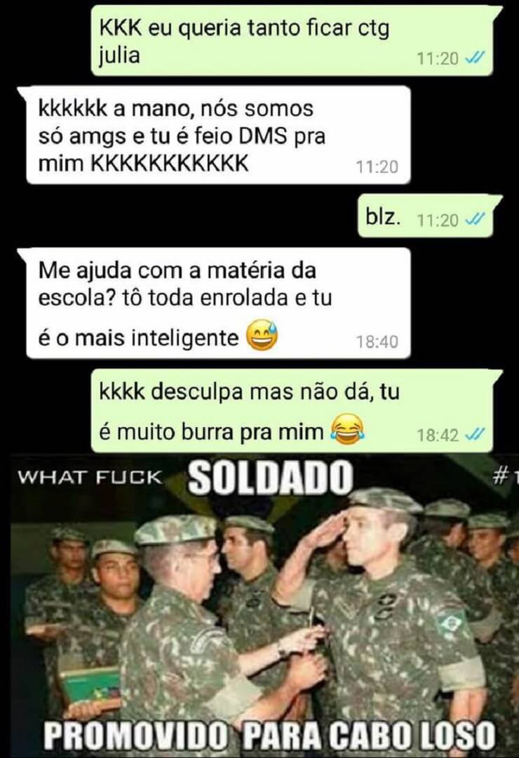 O soldado que resolveu se vingar da namorada