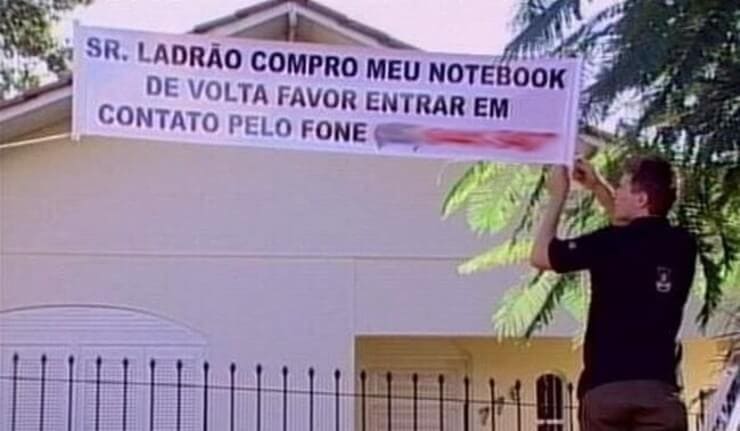 20 pessoas irritadas que fizeram pedidos bizarros a ladrões Pedidos bizarros a ladrões feitos por pessoas desesperadas