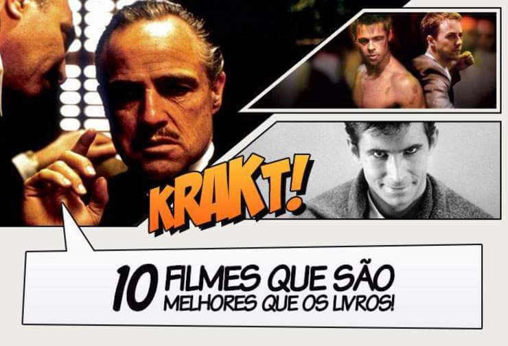 Filmes melhores do que os livros em que foram inspirados