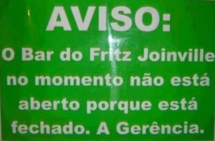 20 placas bizarras da internet que vão divertir ainda mais o seu dia Placas bizarras da internet que vão deixar o seu dia mais divertido