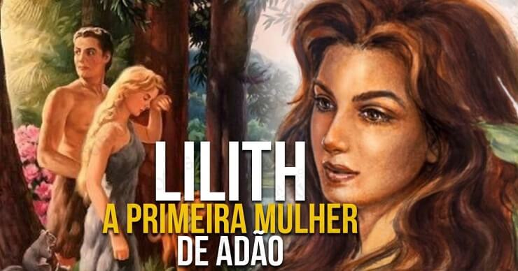 A história de Lilith - A Eva não foi a primeira mulher de Adão Primeira mulher de Adão conhecida como Lilith